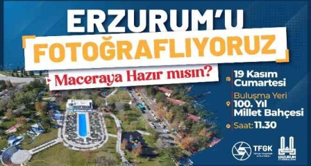 Erzurum'da fotoğraf ve tiyatro rüzgarı esecek
